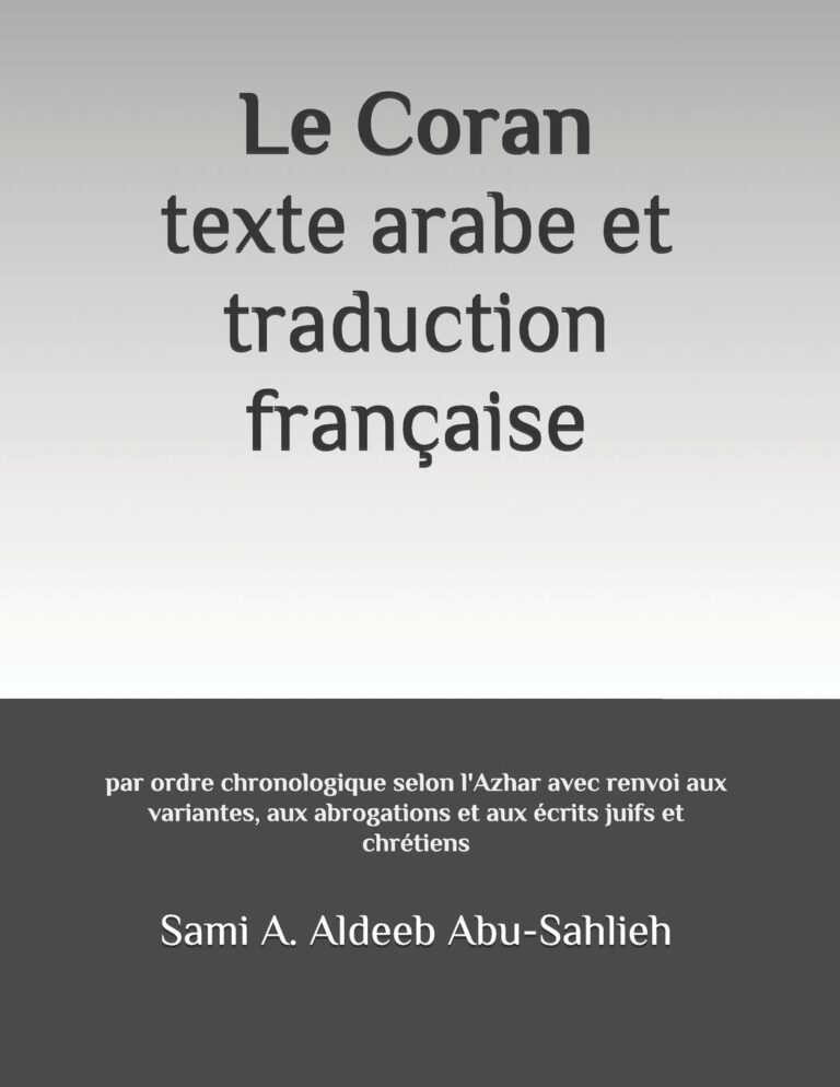 Le Coran: texte arabe et traduction française: par ordre chronologique selon l’Azhar 